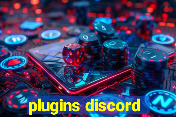 plugins discord